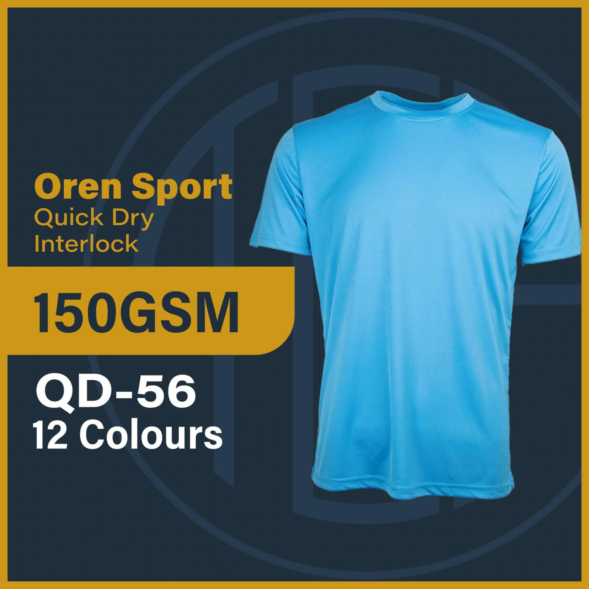 Oren Sport Quick Dry 150GSM QD56 Unisex Interlock Round Neck Plain T
